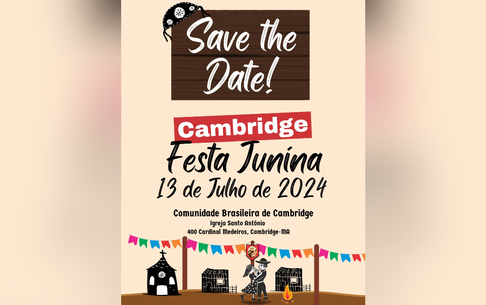 Festa Junina promete agitar comunidade brasileira em Cambridge (MA)