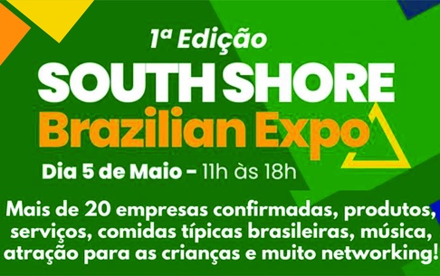 South Shore Brazilian Expo vai reunir acontecer domingo, dia 05 de maio, em Stoughton (MA)