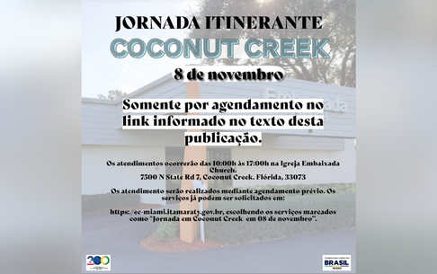 Consulado-Geral do Brasil em Miami (GL) vai realizar jornada itinerante em Coconut Creek