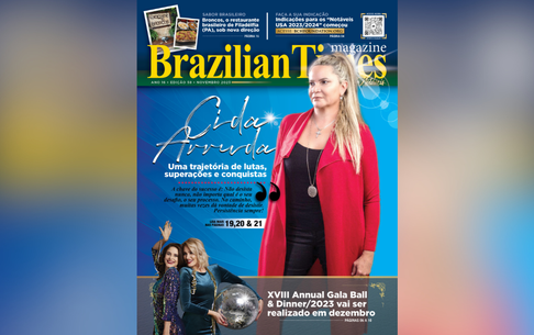 Nova edição da Revista Brazilian Times já está nas lojas e destaca a inspiração de Cida Arruda