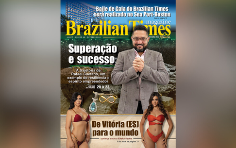 Nova edição da revista Brazilian Times já está disponível com destaque para histórias de sucesso e evento em Nova York